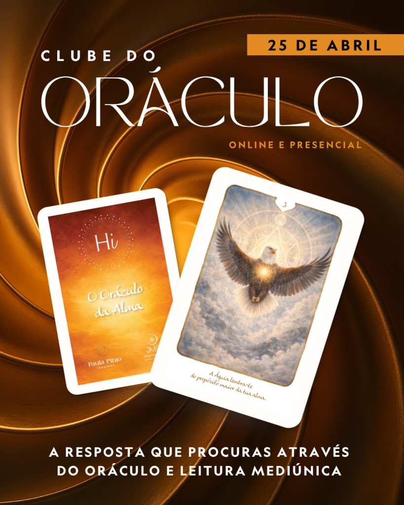 clube-oraculo-25-abril-terapias-paula-pinto